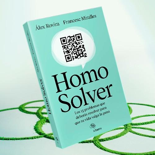 Portada del libro Homo Solver de Álex Rovira y Francesc Miralles