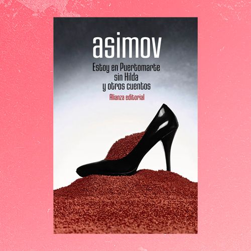 Libro Estoy en Puertomarte sin Hilda y otros cuentos de Asimov