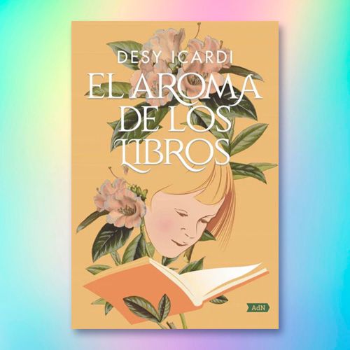 La portada del libro "El aroma de los libros" de Desy Icardi.