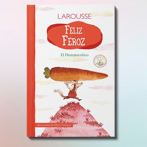 Libro para niños Feliz Feroz, Larousse