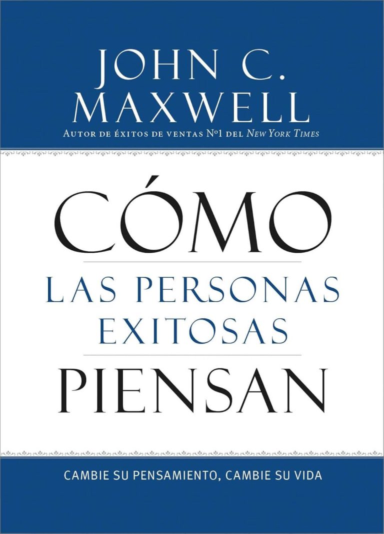Cómo las personas exitosas piensan