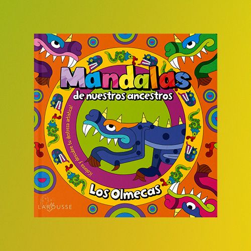 Mandalas de nuestros ancestros Los Olmecas