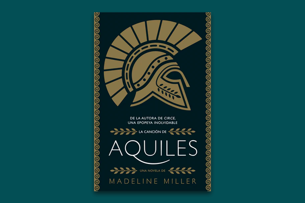 portada del libro La canción de Aquiles, de Madeline Miller