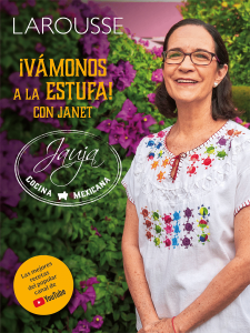 ¡Vámonos a la estufa! con Janet. Jauja Cocina Mexicana