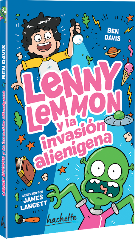 Lenny Lemmon y la invasión alienígena