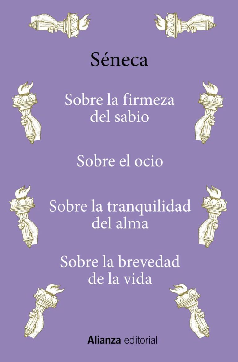 Sobre la firmeza del sabio / Sobre el ocio / Sobre la