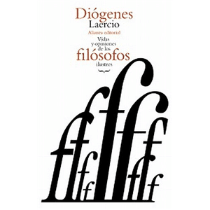 Vidas y Opiniones de los Filósofos Ilustres