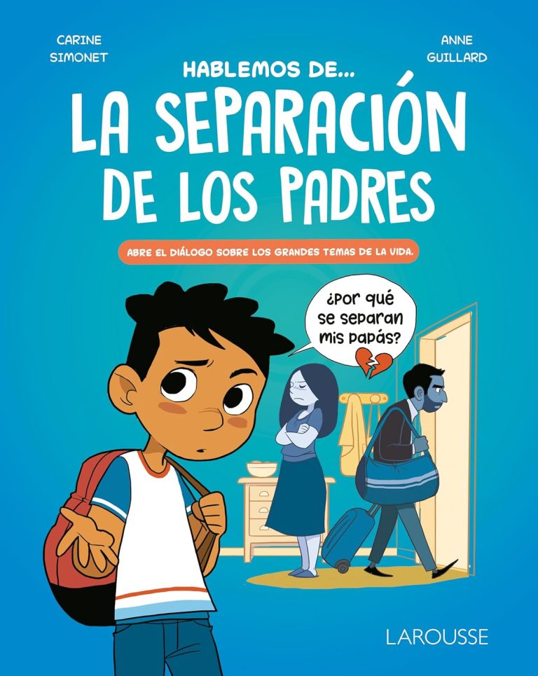 Hablemos de… La separación de los padres