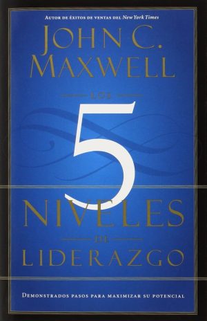 los 5 niveles de liderazgo