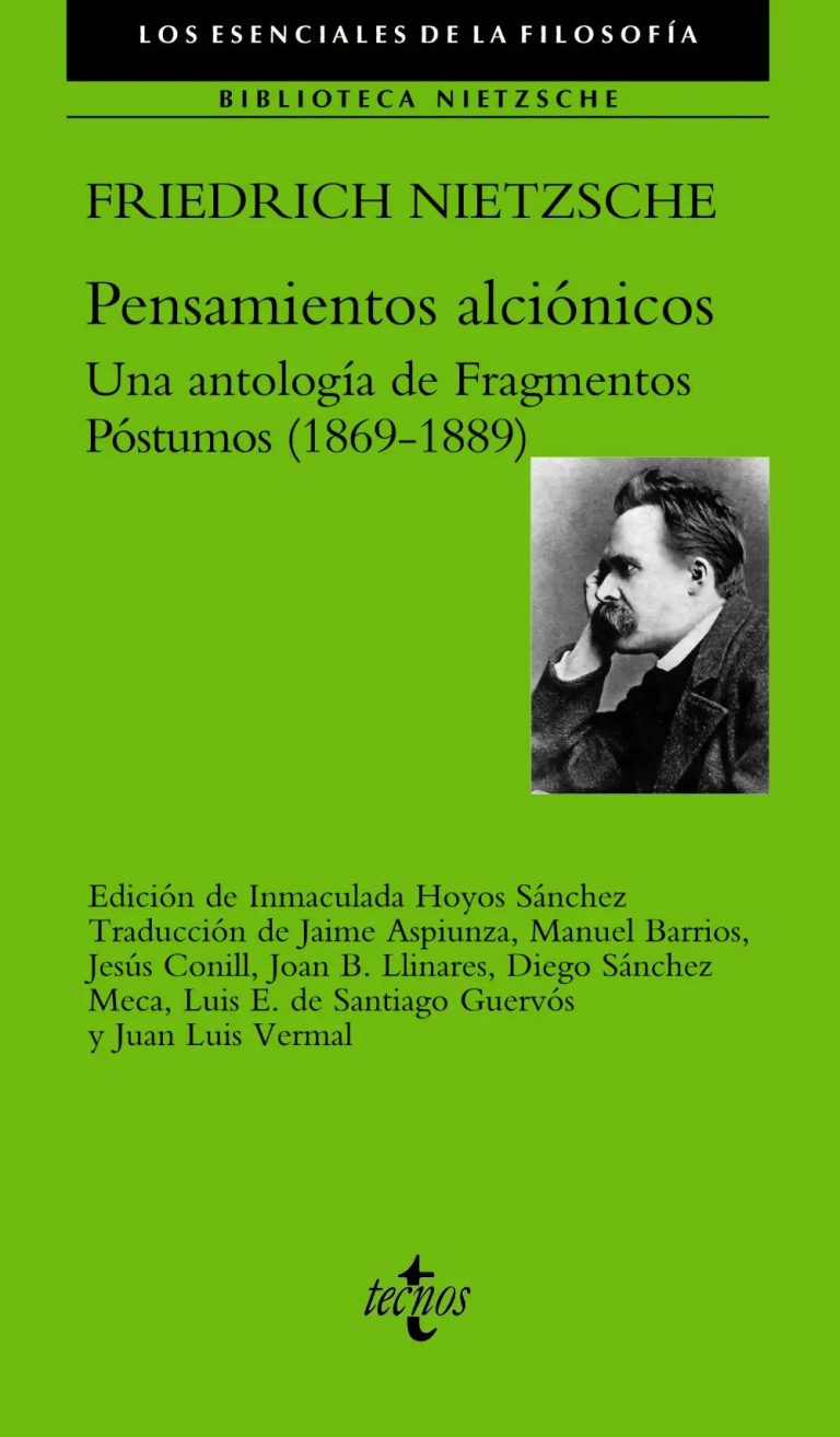 Pensamientos alciónicos – Una antología de Fragmentos Póstumos (1869-1889)