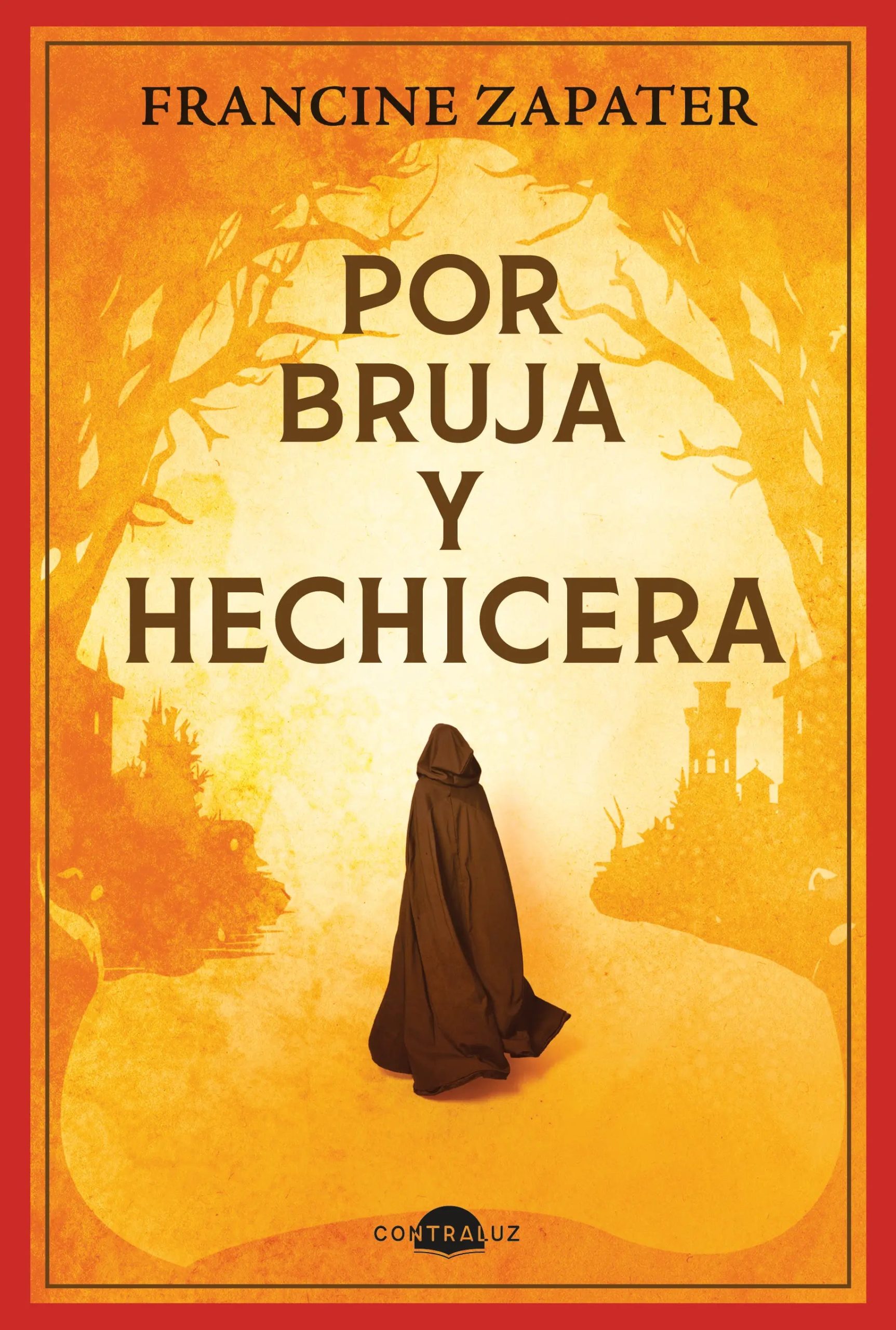 por bruja y hechicera