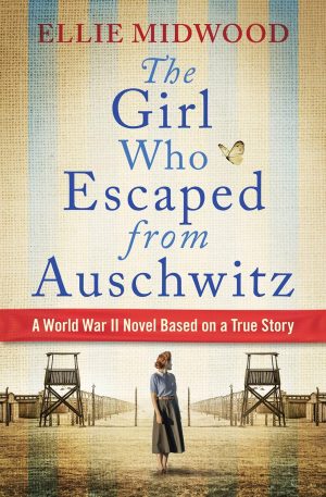 the girl who escaped from auschwitz scaled 1