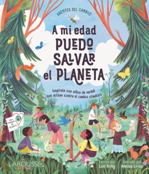 a mi edad puedo salvar el planeta 9786072137264