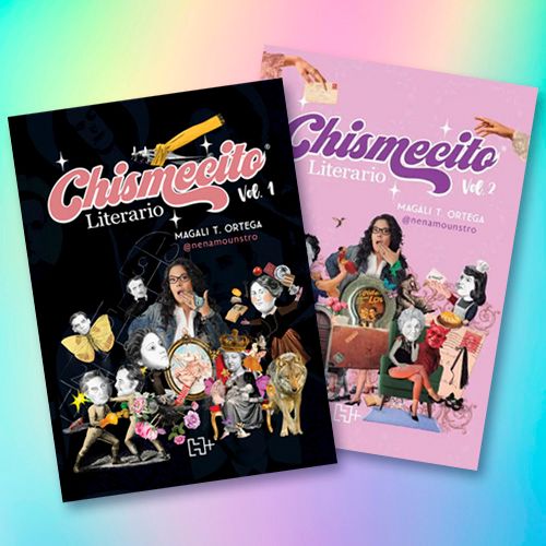 os portadas de libros titulados "Chismecito Literario" Vol. 1 y Vol. 2 de Magali T. Ortega.