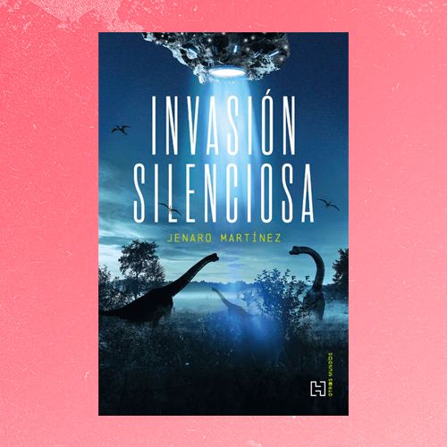 Libro Invasión silenciosa de Jenaro Martínez