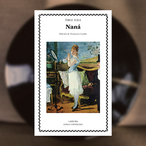 Portada del libro Naná, editorial Cátedra