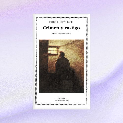 Edición crítica de Crimen y castigo, Cátedra