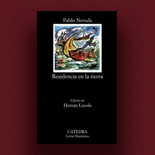 Libro Residencia en la tierra de Pablo Neruda