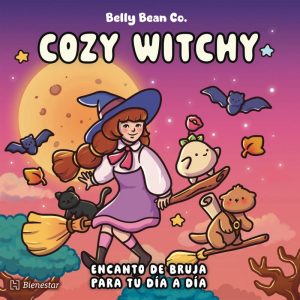 Cozy Witchy. Encanto de bruja para tu día a día