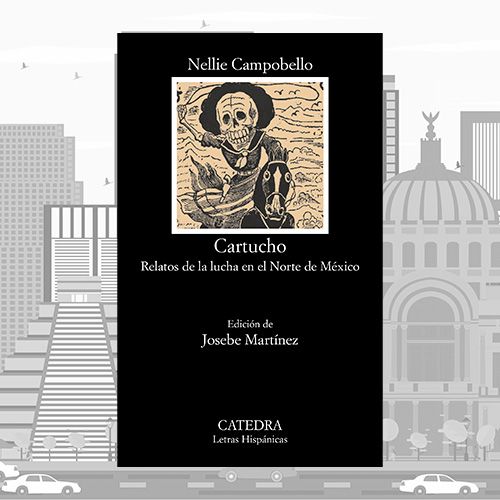 La portada de Cartucho de Nellie Campobello.