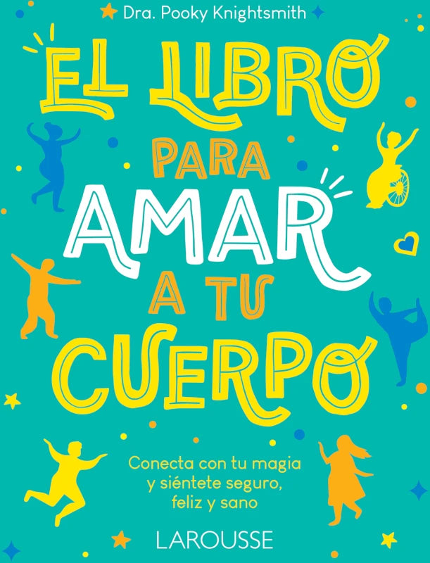 El libro para amar a tu cuerpo