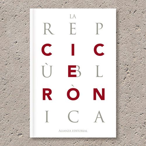 Libro La república, CIcerón, Alianza Editorial