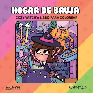 Cozy Coloring Hogar de bruja. Anita Mejía