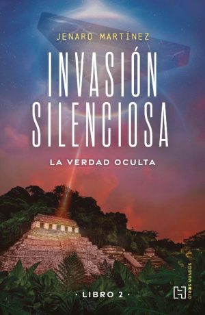 invasion silenciosa 2 9786076411469