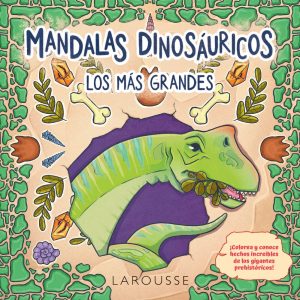 Mandalas dinosáuricos. Los más grandes