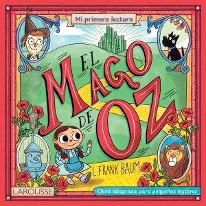 MI primera lectura / El mago de Oz 9786072138070