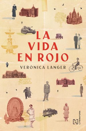 La vida en rojo 9786076411803