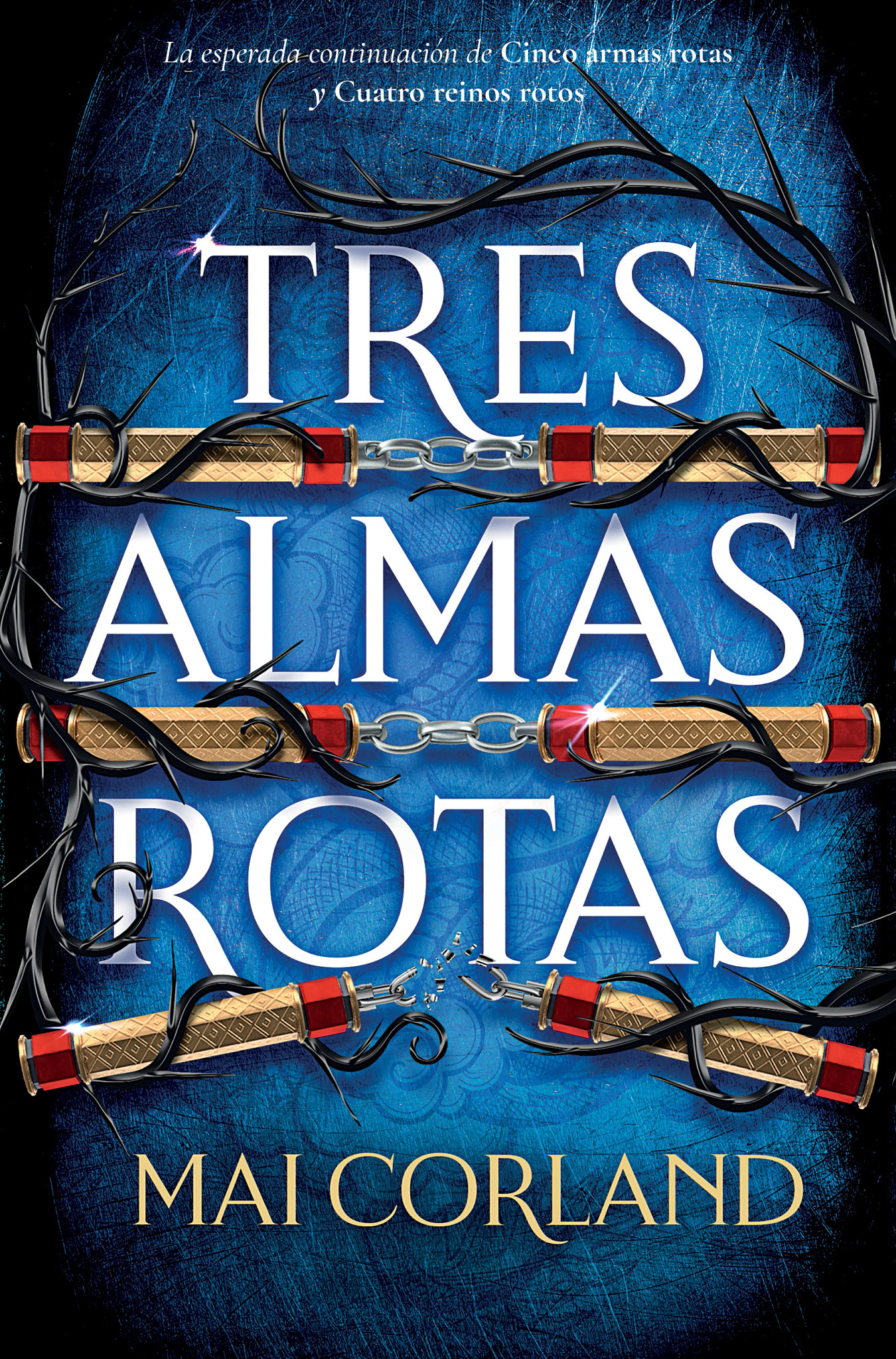 Tres almas rotas 9786076412305
