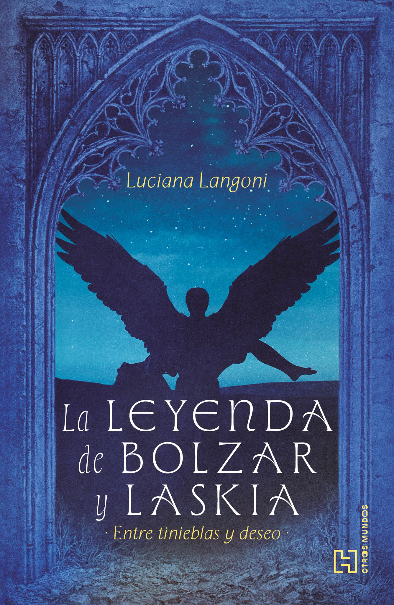 La leyenda de Bolzar y Laskia 9786076412329
