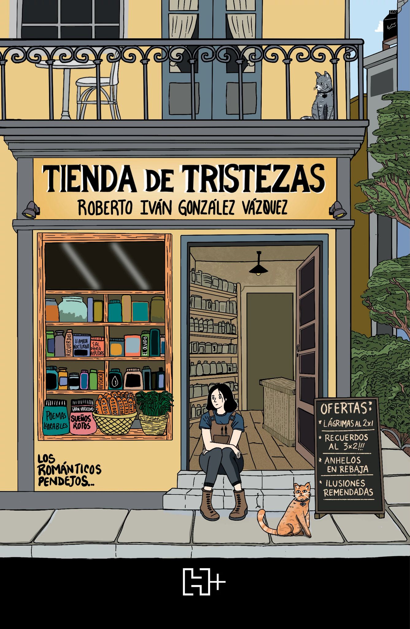 Libro Tienda de tristezas, de Roberto Iván González